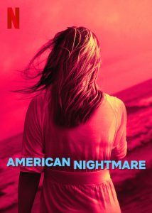 American.Nightmare.2024.S01.1080p.NF.WEB-DL.DDP5.1.Atmos.H.264-FLUX – 5.5 GB