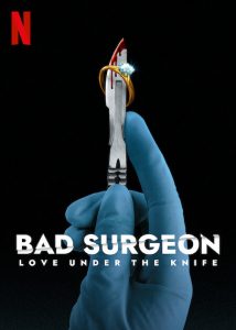 Bad.Surgeon.Love.Under.the.Knife.S01.2023.2160p.NF.WEB-DL.DDP5.1.H.265-HHWEB – 12.7 GB