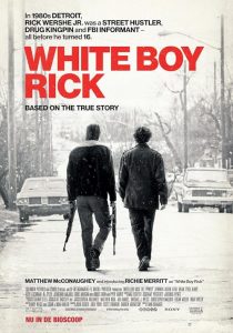 White.Boy.Rick.2018.1080p.Blu-ray.Remux.AVC.DTS-HD.MA.7.1-KRaLiMaRKo – 21.9 GB