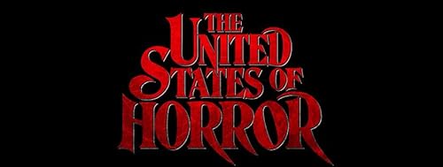 The United States of Horror: Chapter 1