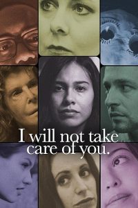 I.will.not.take.care.of.you.2023.720p.AMZN.WEB-DL.DDP2.0.H.264-MADSKY – 3.2 GB