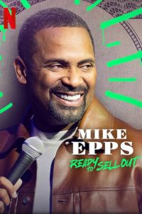 Mike.Epps.Ready.to.Sell.Out.2024.2160p.NF.WEB-DL.DDP5.1.H.265-HHWEB – 5.4 GB