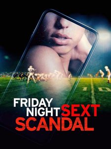 Friday.Night.Sext.Scandal.2024.1080p.WEB.h264-EDITH – 2.5 GB