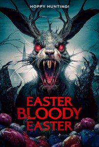 Easter.Bloody.Easter.2024.1080p.AMZN.WEB-DL.DDP5.1.H.264-BYNDR – 7.0 GB