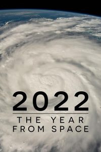 2022.The.Year.From.Space.2023.1080p.WEB.H264-CBFM – 2.4 GB