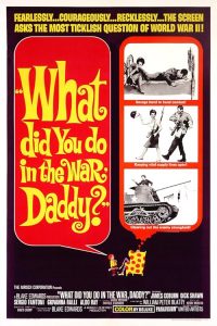 What.Did.You.Do.in.the.War.Daddy.1966.1080p.Blu-ray.Remux.AVC.DTS-HD.MA.2.0-HDT – 29.2 GB