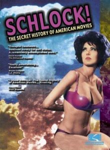 Schlock.The.Secret.History.Of.American.Movies.2001.720p.AMZN.WEB-DL.DDP2.0.H.264-GINO – 3.1 GB