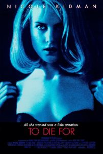 To.Die.For.1995.REMASTERED.1080p.BluRay.x264-ORBS – 16.7 GB