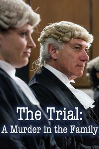The.Trial.A.Murder.In.The.Family.S01.1080p.AMZN.WEB-DL.DDP2.0.H.264-Endeavour – 11.1 GB