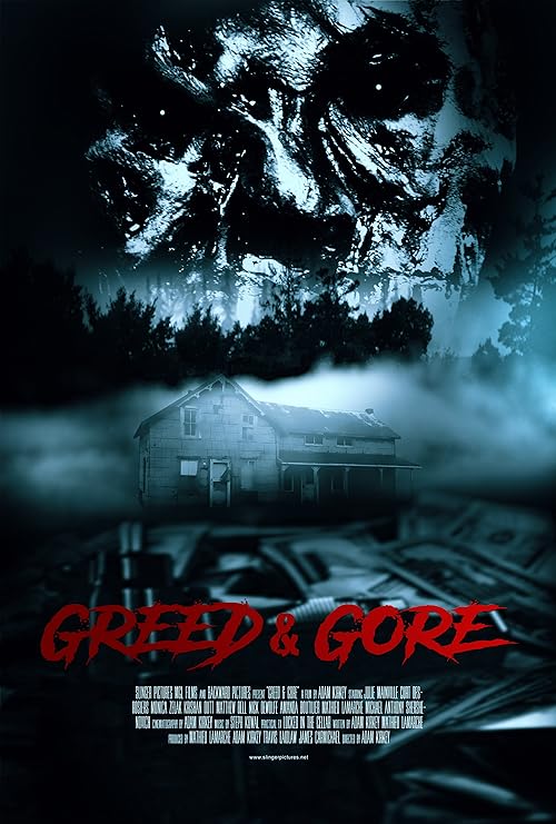 Greed & Gore