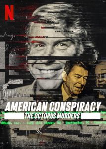 American.Conspiracy.The.Octopus.Murders.S01.1080p.NF.WEB-DL.DDP5.1.x264-Telly – 12.7 GB