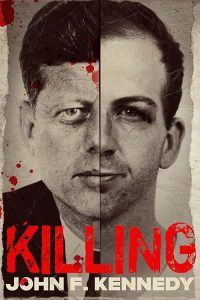 Killing.John.F.Kennedy.2020.720p.AMZN.WEB-DL.DDP2.0.H.264-GINO – 2.1 GB