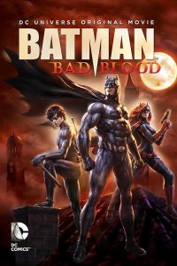 Batman.Bad.Blood.2016.1080p.BluRay.DD5.1.x264-Ayaku – 5.1 GB