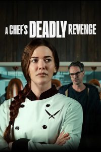 A.Chefs.Deadly.Revenge.2024.1080p.WEB.h264-EDITH – 2.8 GB