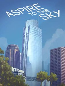 Aspire.to.the.Sky.The.Wilshire.Grand.Story.2017.1080p.AMZN.WEB-DL.DDP2.0.H.264-GINO – 2.9 GB