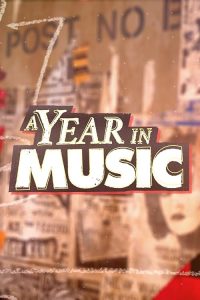 A.Year.in.Music.S02.1080p.CRKL.WEB-DL.AAC2.0.H.264-HiNGS – 4.9 GB