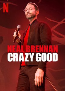 Neal.Brennan.Crazy.Good.2024.1080p.NF.WEB-DL.DDP5.1.H.264-FLUX – 2.1 GB