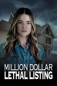 Million.Dollar.Lethal.Listing.2024.720p.WEB.h264-EDITH – 1.4 GB