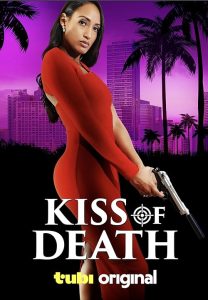 Kiss.of.Death.2024.720p.WEB.h264-DiRT – 1.5 GB