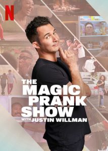 THE.MAGIC.PRANK.SHOW.with.Justin.Willman.S01.1080p.NF.WEB-DL.DDP5.1.H.264-FLUX – 6.6 GB