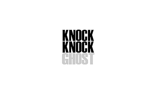 Knock Knock Ghost