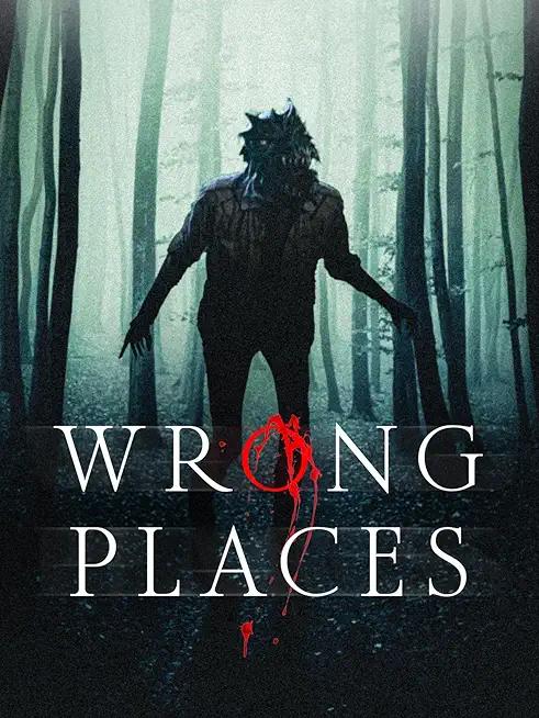 Wrong Places