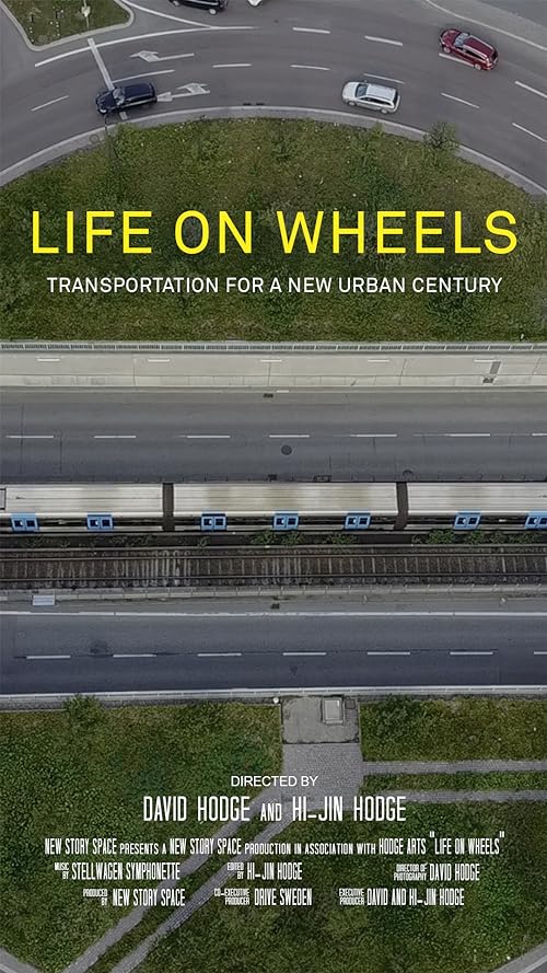 Life on Wheels: Transportation for a New Urban Century