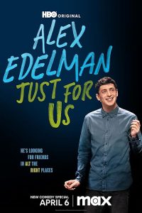 Alex.Edelman.Just.for.Us.2024.720p.WEB.h264-EDITH – 2.8 GB