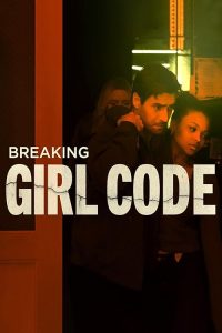 Breaking.Girl.Code.2023.1080p.AMZN.WEB-DL.DDP2.0.H.264-MADSKY – 4.2 GB