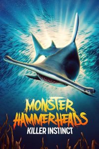 Monster.Hammerheads.Killer.Instinct.2023.1080p.MAX.WEB-DL.DDP2.0.H.264-GINO – 2.6 GB