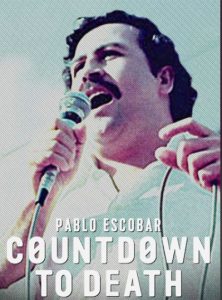 Countdown.to.Death.Pablo.Escobar.2017.1080p.Netflix.WEB-DL.DD+2.0.x264-QOQ – 3.6 GB