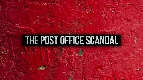 The Post Office Scandal