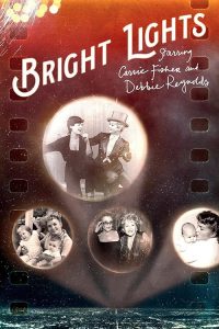 Bright.Lights.Starring.Carrie.Fisher.and.Debbie.Reynolds.2016.720p.HBO.WEBRip.DD5.1.H.264-monkee – 2.1 GB
