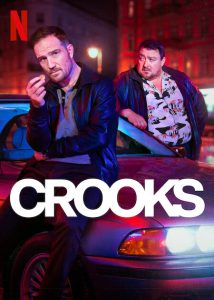 Crooks.S01.720p.NF.WEB-DL.DUAL.DDP5.1.Atmos.H.264-JFF – 9.9 GB