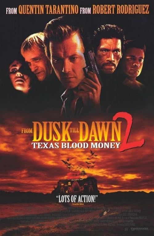 From Dusk Till Dawn 2: Texas Blood Money