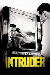 The.Intruder.1962-1080p.BluRay.x264.DTS.(Kingtut) – 7.4 GB