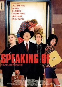 Speaking.of.Sex.2001.720p.WEB.H264-DiMEPiECE – 4.3 GB
