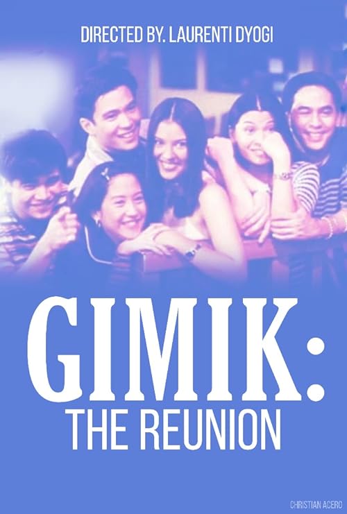 Gimik: The Reunion