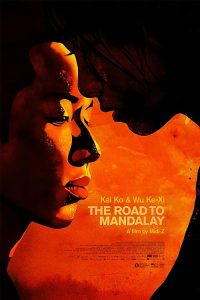 The.Road.to.Mandalay.2016.720p.AMZN.WEB-DL.DDP5.1.H.264-KHEZU – 4.6 GB