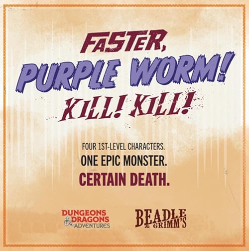 Faster, Purple Worm! Kill! Kill!