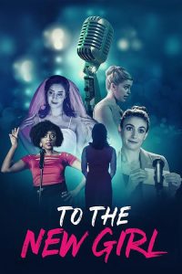 To.the.New.Girl.2020.WEB-DL.1080p.AAC.2.0.H.264-FEYNMANIUM – 2.3 GB