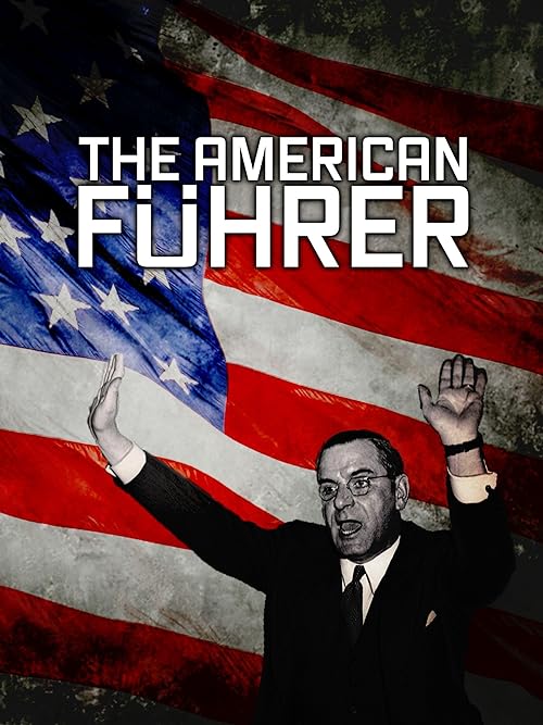 The American Führer