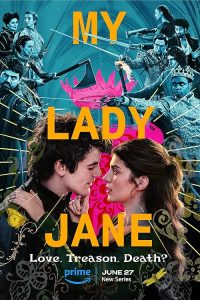 My.Lady.Jane.S01.2160p.AMZN.WEB-DL.DDP5.1.HDR.H.265-FLUX – 40.3 GB