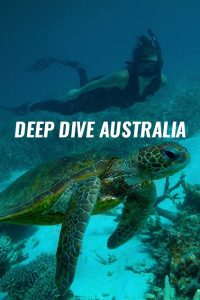 Deep.Dive.Australia.S01.1080p.WEB.h264-EDITH – 8.5 GB
