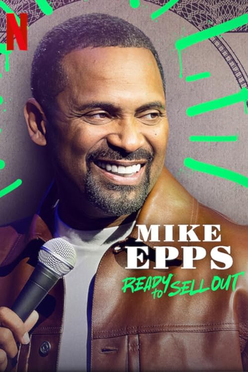 Mike Epps: Ready to Sell Out