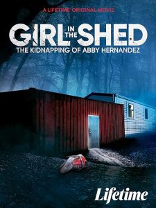 Girl.In.The.Shed.The.Kidnapping.Of.Abby.Hernandez.2022.1080p.WEB.H264-CBFM – 2.4 GB