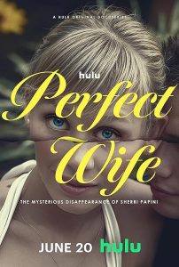 Perfect.Wife.The.Mysterious.Disappearance.of.Sherri.Papini.S01.720p.DSNP.WEB-DL.DDP5.1.H.264-MADSKY – 4.1 GB