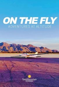 On.The.Fly.Adventures.at.Altitude.S01.1080p.AMZN.WEB-DL.DDP5.1.H.264-MADSKY – 22.7 GB