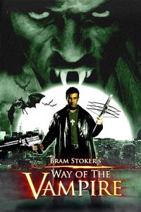 Way.of.the.Vampire.2005.1080p.WEB.H264-AMORT – 3.1 GB