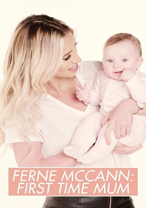 Ferne McCann: First Time Mum